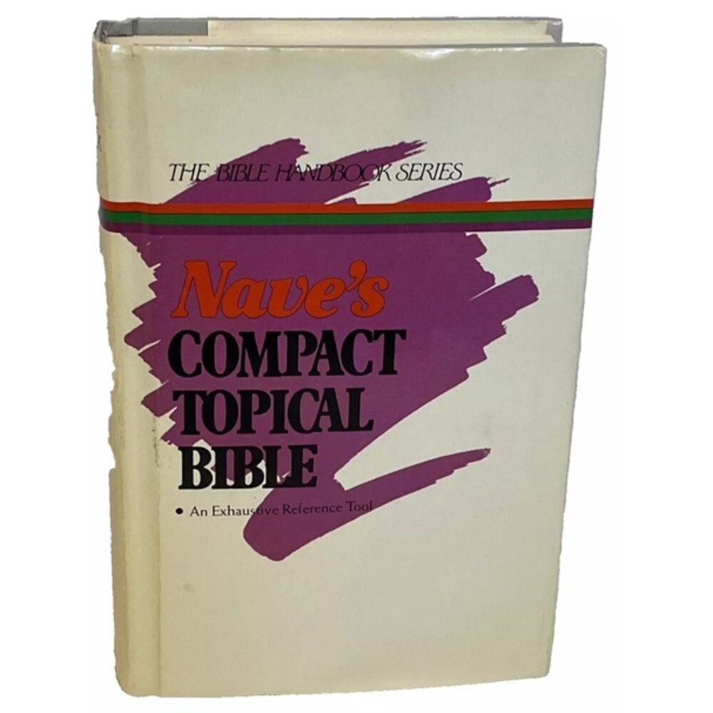 Nave's Compact Topical Bible 1972 Regency Reference Library Zondervan HB Dust Ja